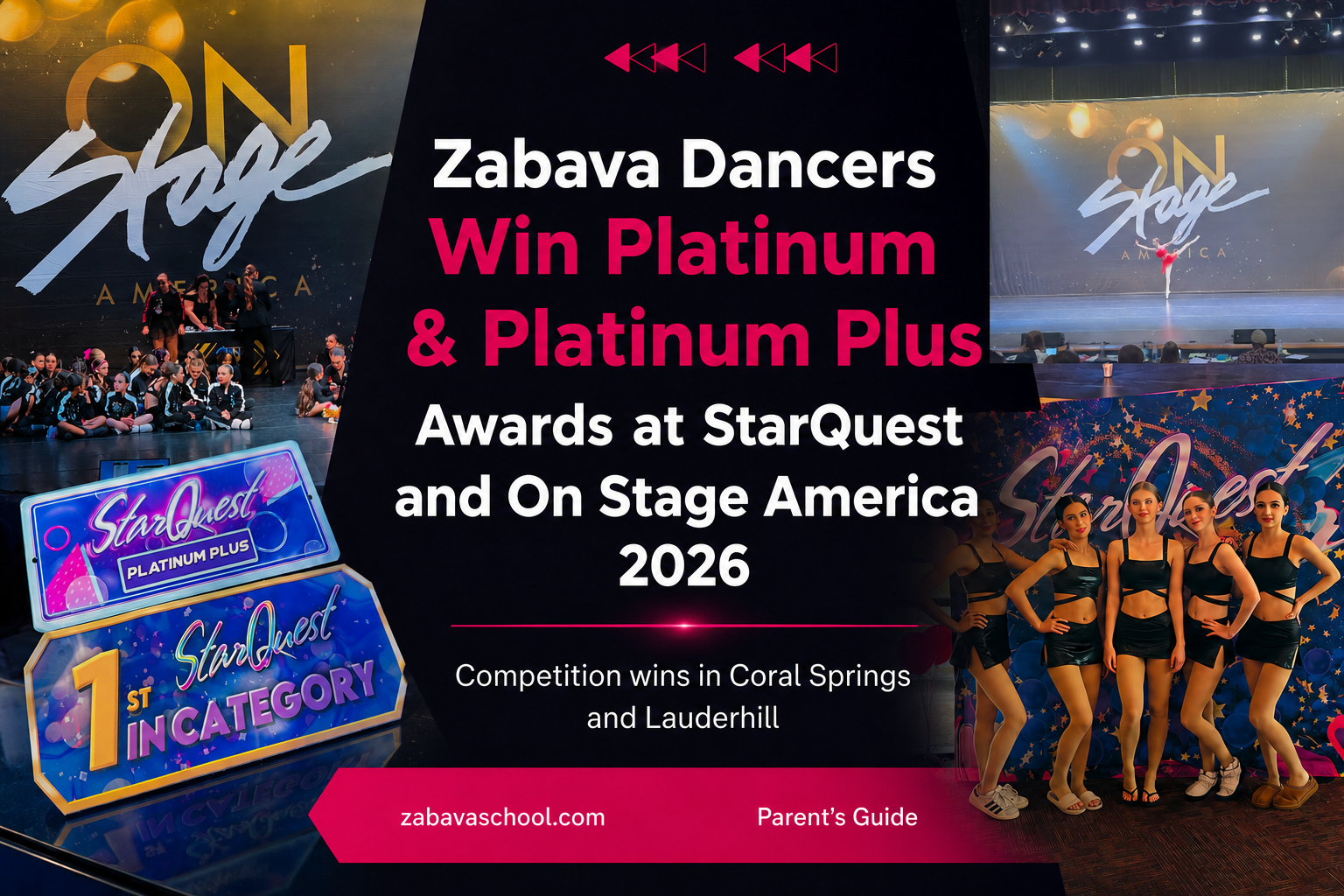 Zabava Dancers win Platinum and Platinum Plus awards at StarQuest and On Stage America in 2026, StarQuest Platinum Plus and 1st in Category awards, Five Zabava dancers posing in front of a StarQuest backdrop, Sasha Benton holding a StarQuest Platinum Plus Award, Zabava dancer posing in front of an On Stage America backdrop, Five Zabava dancers posing outside in black costumes after a competition. dance competition awards