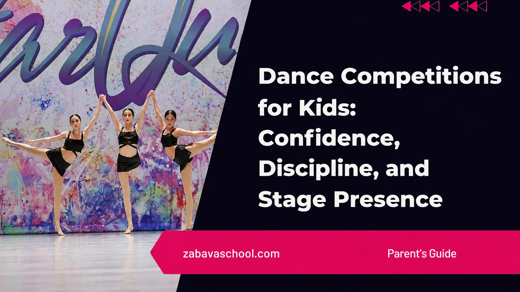 Three young Zabava dancers performing onstage beside the headline “Dance Competitions for Kids: Confidence, Discipline, and Stage Presence.”